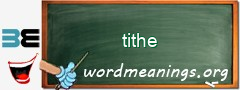 WordMeaning blackboard for tithe